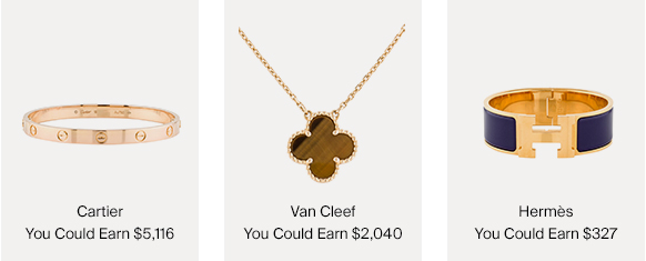 What You Can Earn If You Sell A Cartier Love Bracelet $5,116, Van Cleef & Arpels Necklace $2,040 or Hermès Clic Clac Bracelet $327